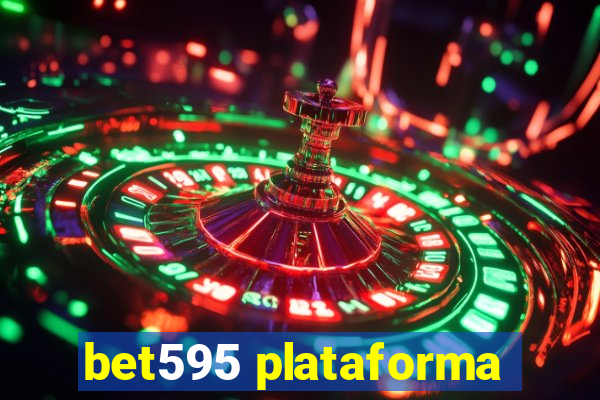 bet595 plataforma